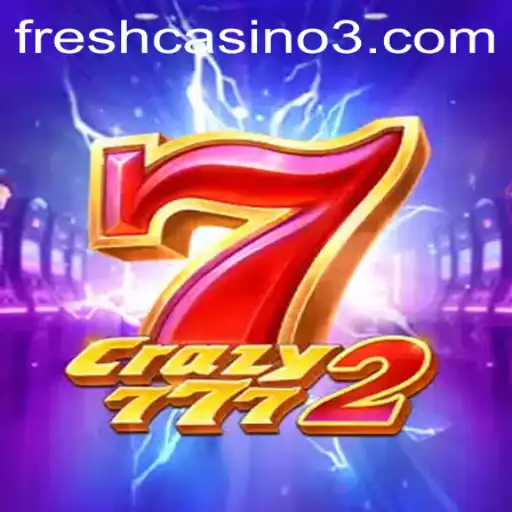 Unveiling the Thrills of Crazy7772: A Captivating Casino Adventure